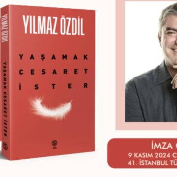 Yılmaz Özdil’in son kitabı “Yaşamak Cesaret İster” 7 Kasım’da okurla buluşuyor