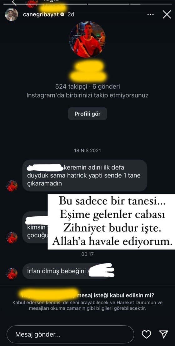 İrfan Can, hakaret mesajlarını paylaştı!