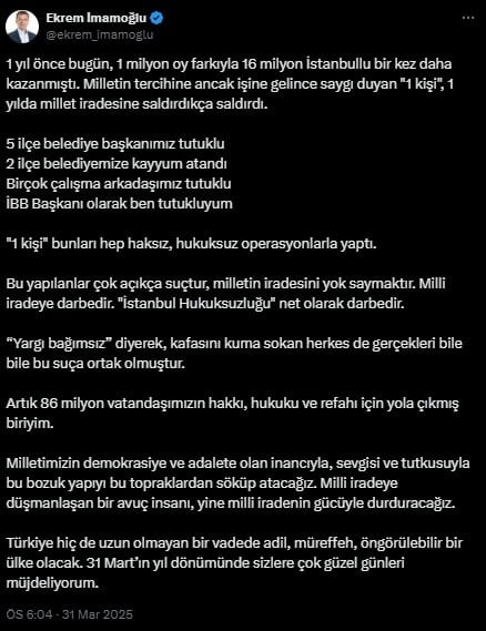 İmamoğlu cezaevinden 1 yıl önce bugünü hatırlattı: Sizlere çok güzel günleri müjdeliyorum'