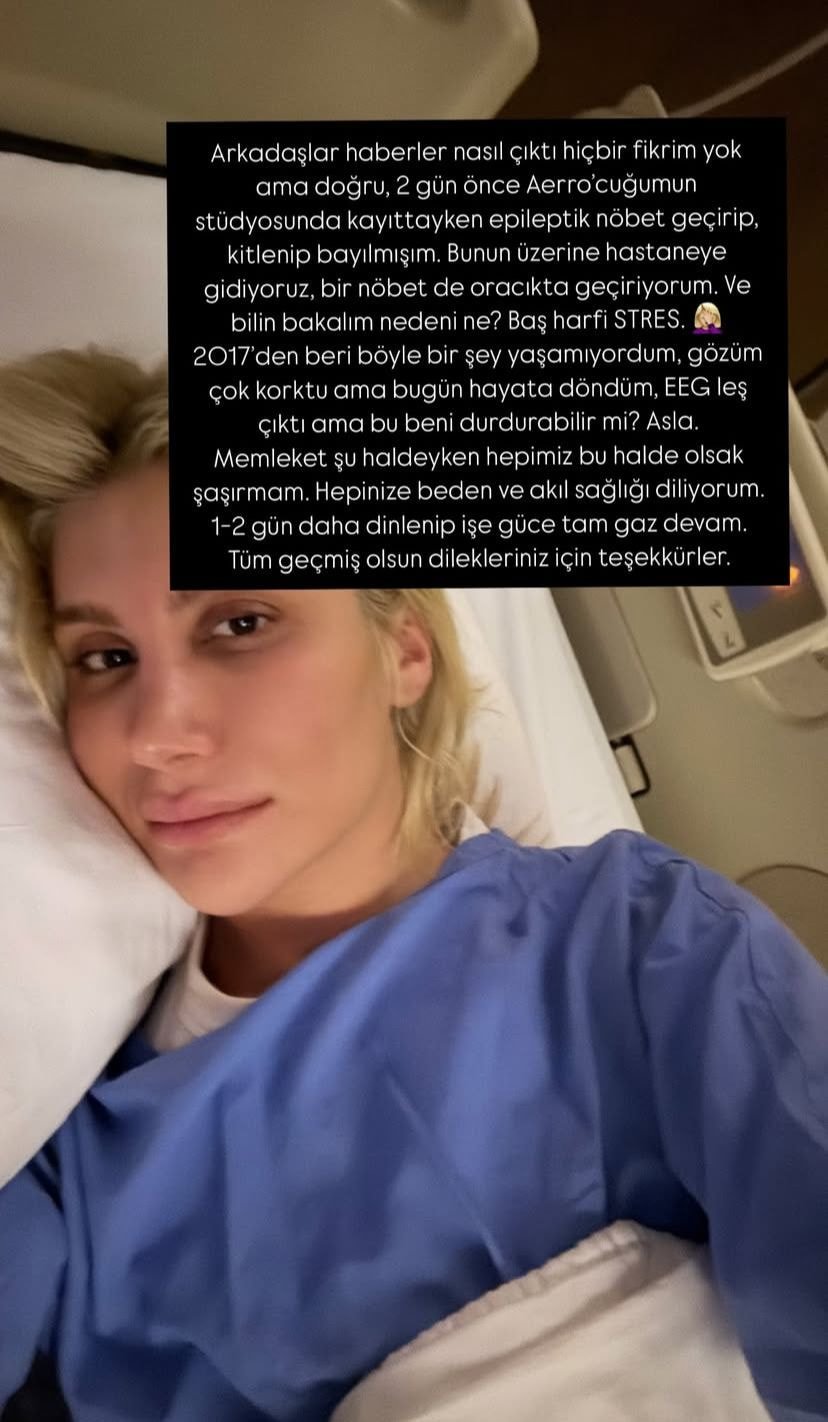 İrem Derici nöbet geçirdi