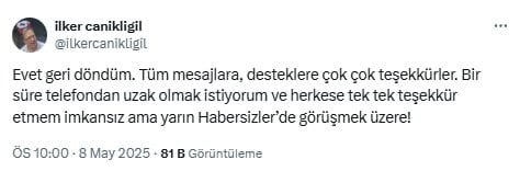 İlker Canikligil'den tahliye sonrası ilk mesaj