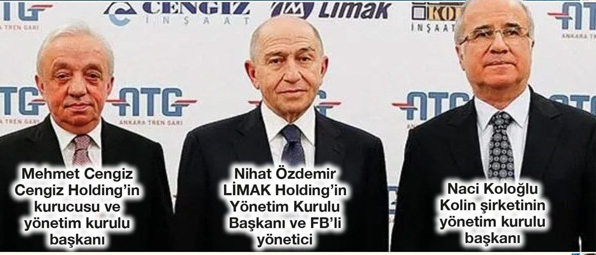 Ankara’ya bir ‘gar’ yaptılar 10 yılda milyarlar kazandılar