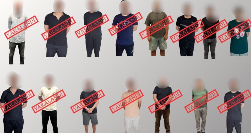 14’i kırmızı bültenle, biri ulusal seviyede aranan 15 suçlu yakalandı
