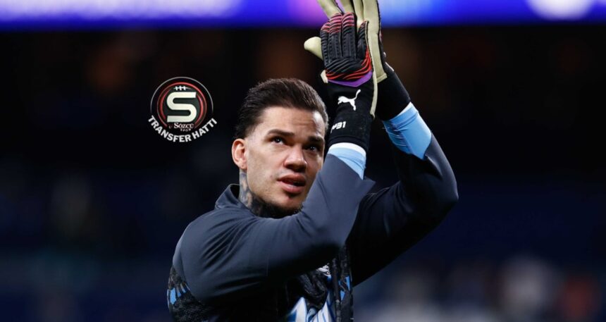 Ederson adım adım Galatasaray’a