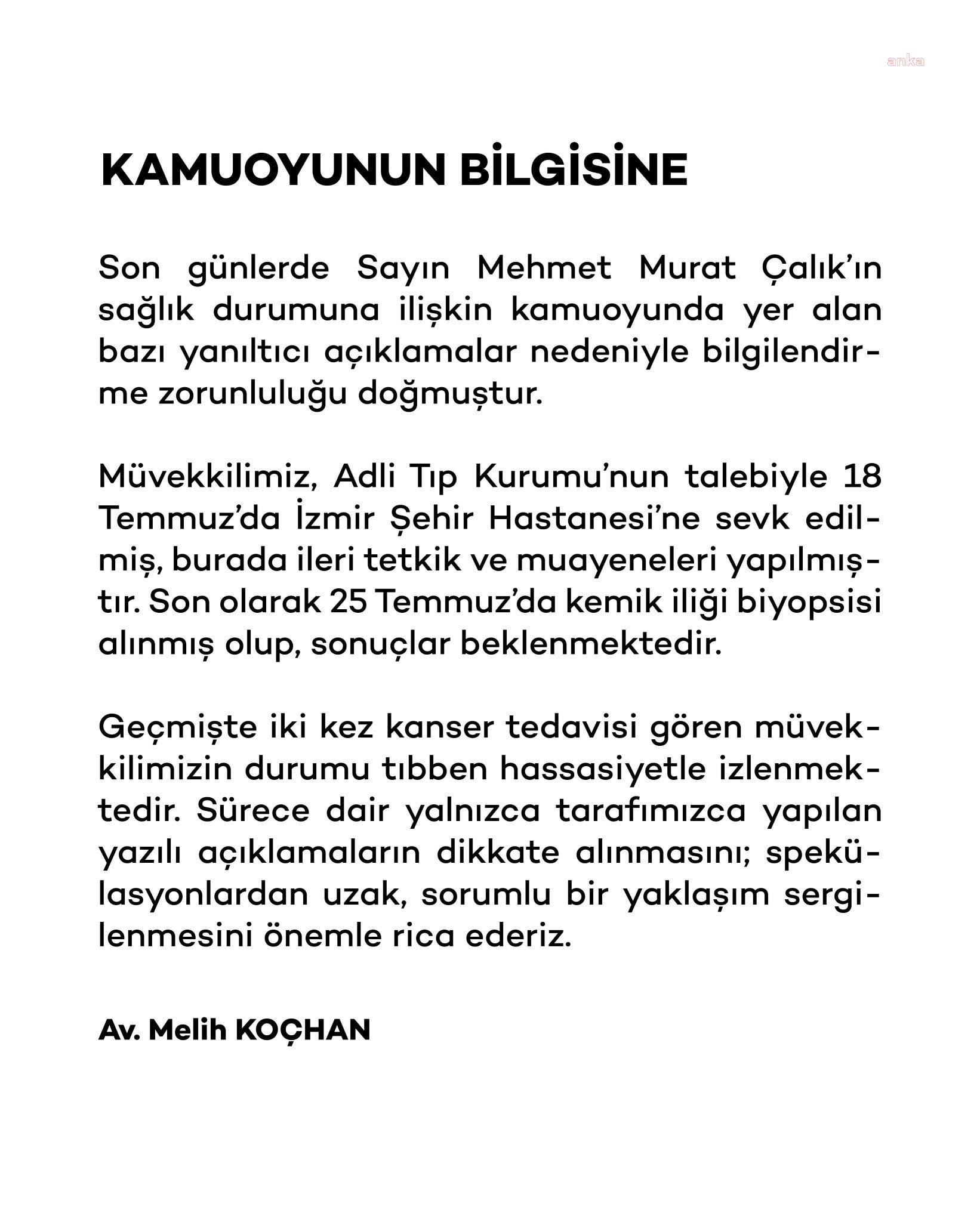 Mehmet Murat Çalık'ın avukatlarından açıklama