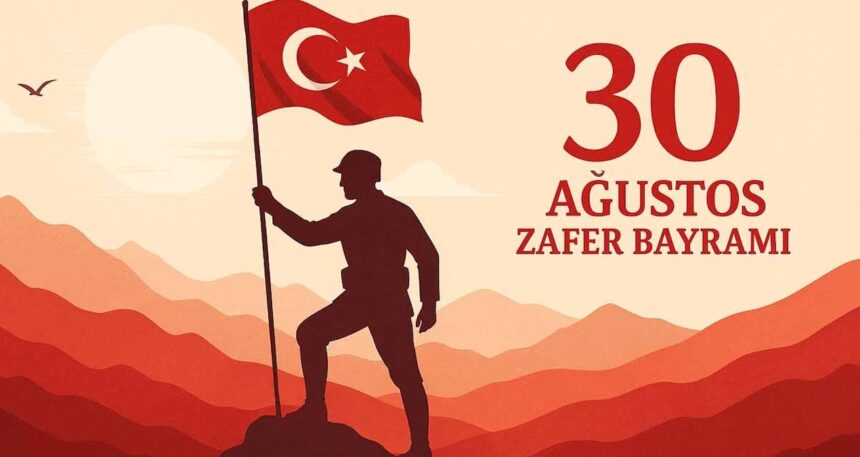 30 Ağustos Zafer Bayramı’nın 103. yılı kutlanıyor: İşte günün anlam ve önemini yansıtan en güzel mesajlar
