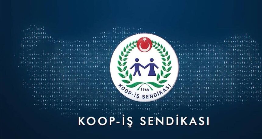 Koop-İş Sendikası Başkanı Alemdar’dan grev uyarısı: “Grev hakkının engellenmesi anayasaya aykırıdır”