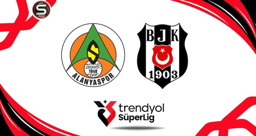 Canlı | Alanyaspor-Beşiktaş maçı canlı yayın (Süper Lig 4. Hafta)