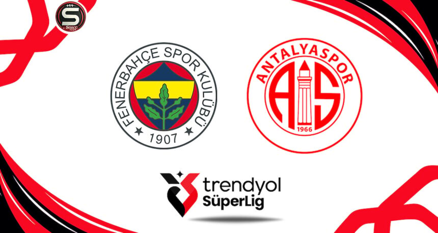 canli-fenerbahce-antalyaspor-maci-canli-yayin-super-lig-7-hafta-9Q6fDlEB.jpg Canlı | Fenerbahçe-Antalyaspor maçı canlı yayın (Süper Lig 7. Hafta)