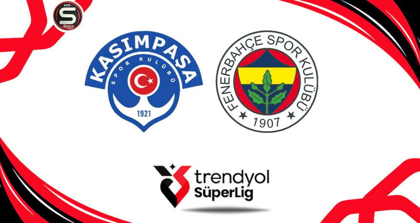 Kasımpaşa-Fenerbahçe maçı canlı yayın (Süper Lig 6. hafta)